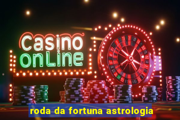 roda da fortuna astrologia